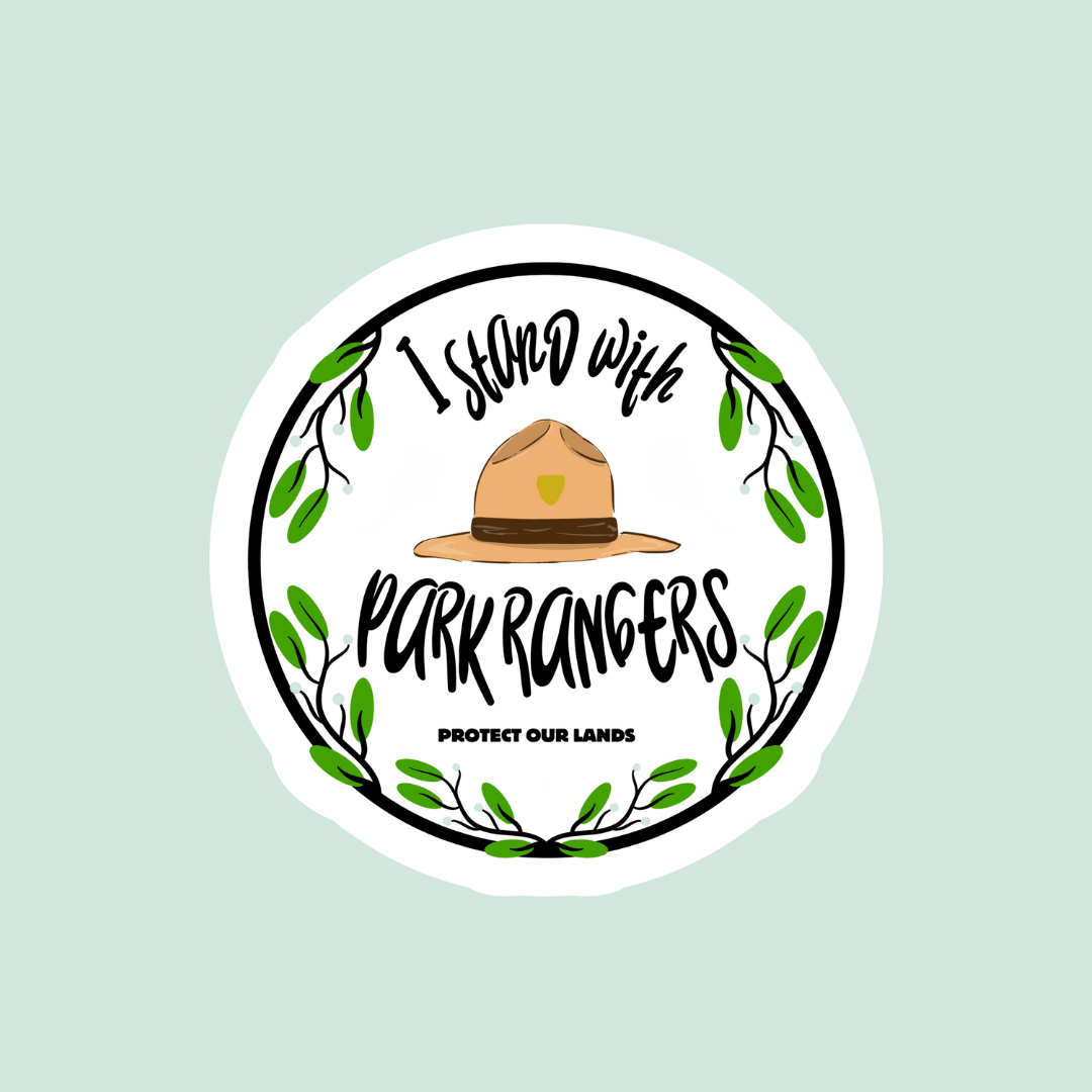 I Stand With Park Rangers Sticker