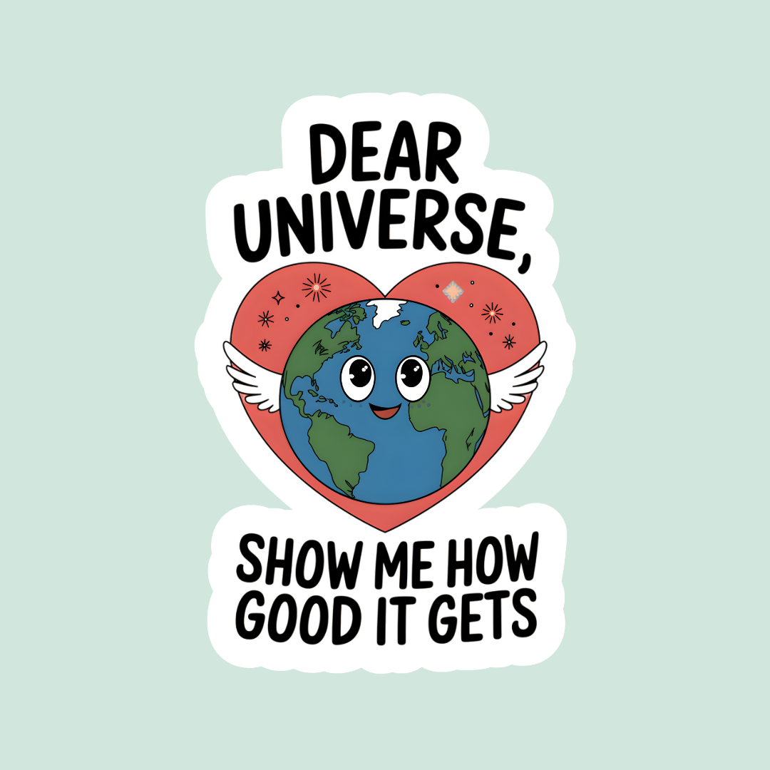 Dear Universe Sticker Twig Creations