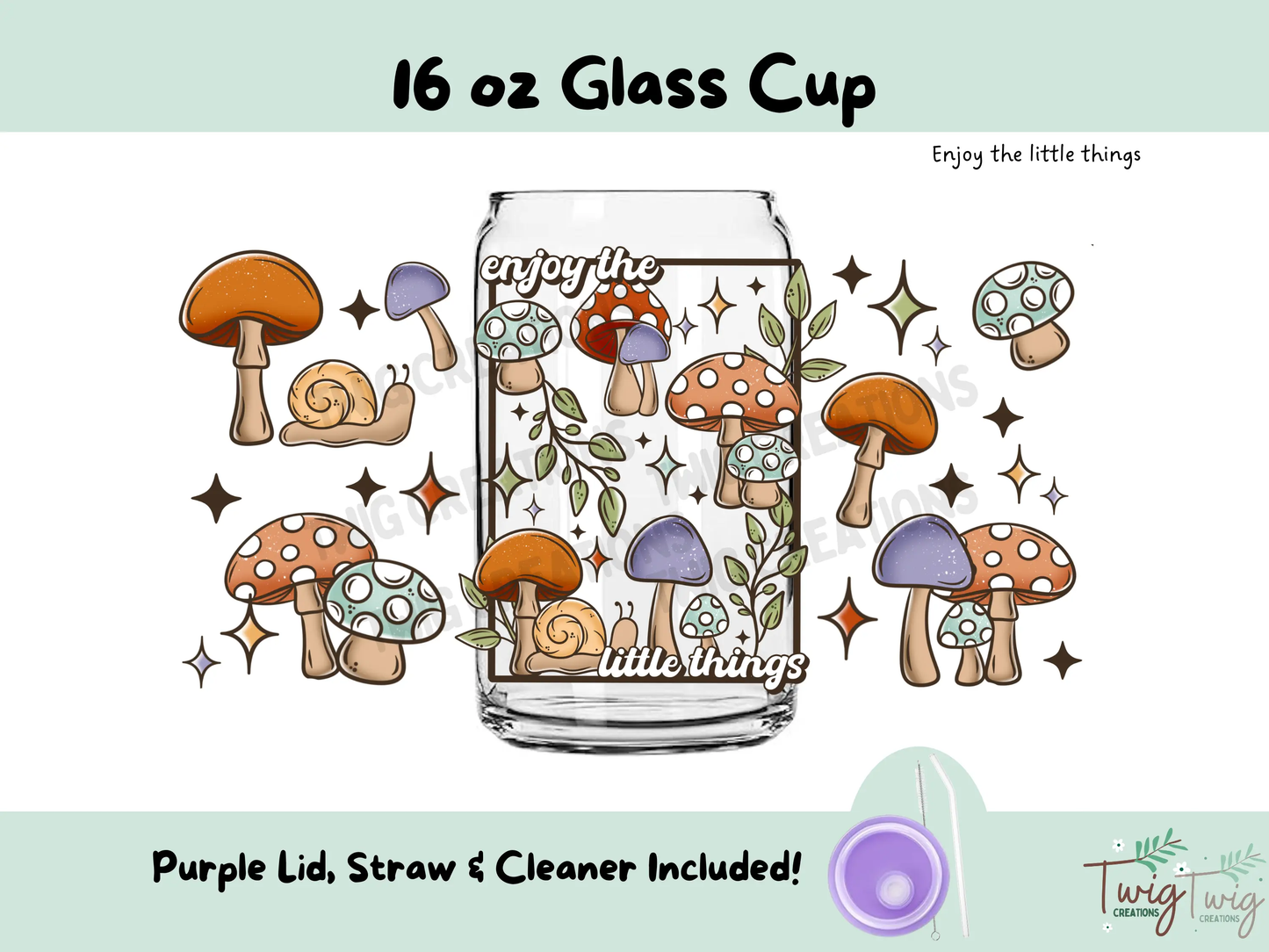 Enjoy the Little Things 16 oz Glass Cup Twig Creations