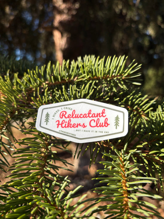 Reluctant Hikers Club Sticker Twig Creations