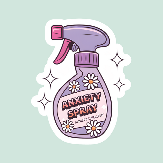 Anxiety Spray Sticker