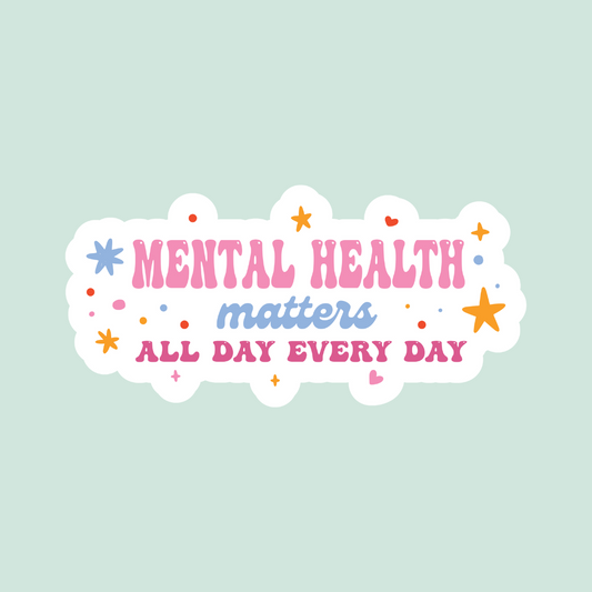Mental Health Matters Sticker