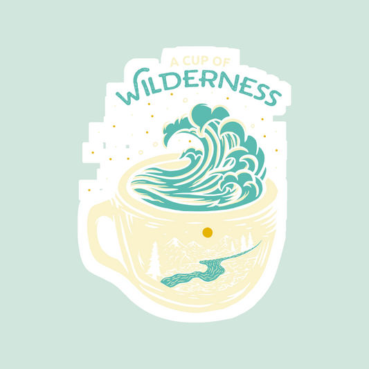Cup of Wilderness Sticker