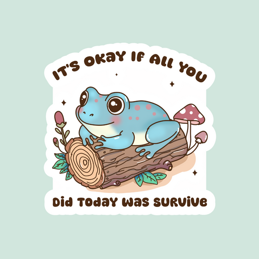 It's okay froggy Sticker