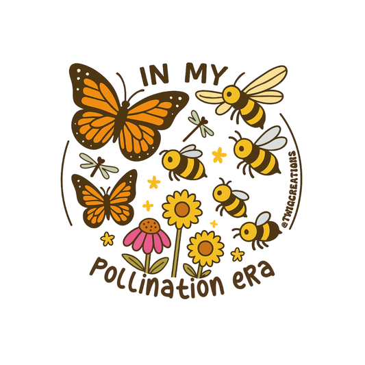 In my pollination era Sticker Twig Creations