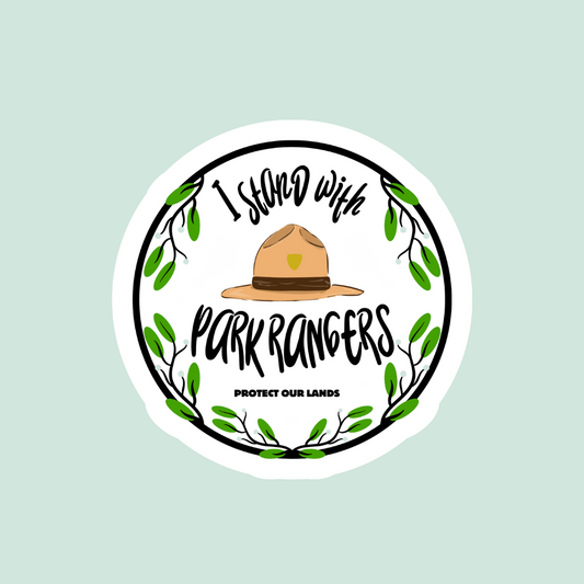 I Stand With Park Rangers Sticker