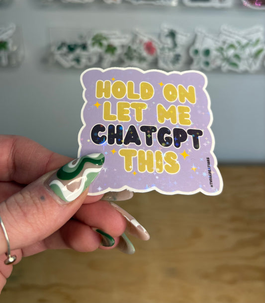 Hold On Sticker Twig Creations