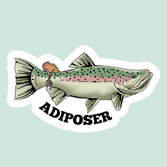 Sticker of a rainbow trout with the word “adiposer” written across its body; a playful nod to the adipose fin.