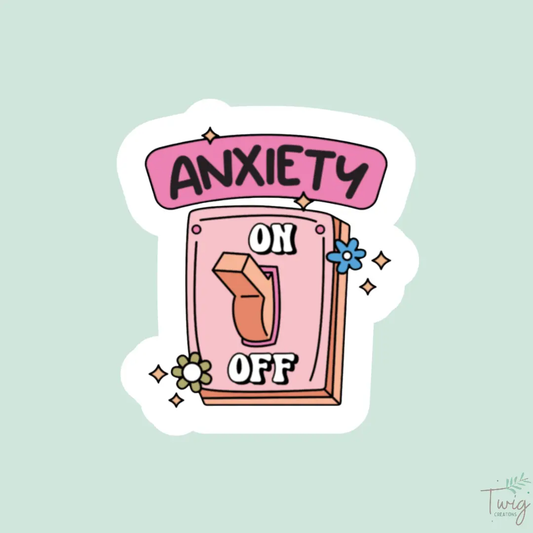 Anxiety Lightswitch Sticker Twig Creations