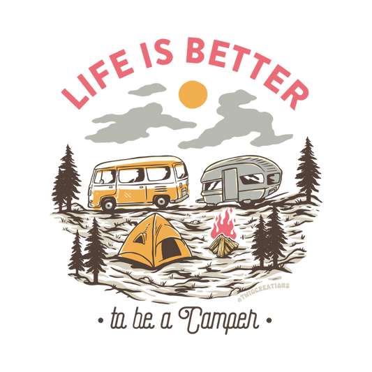 Life is Better to be a Camper Sticker