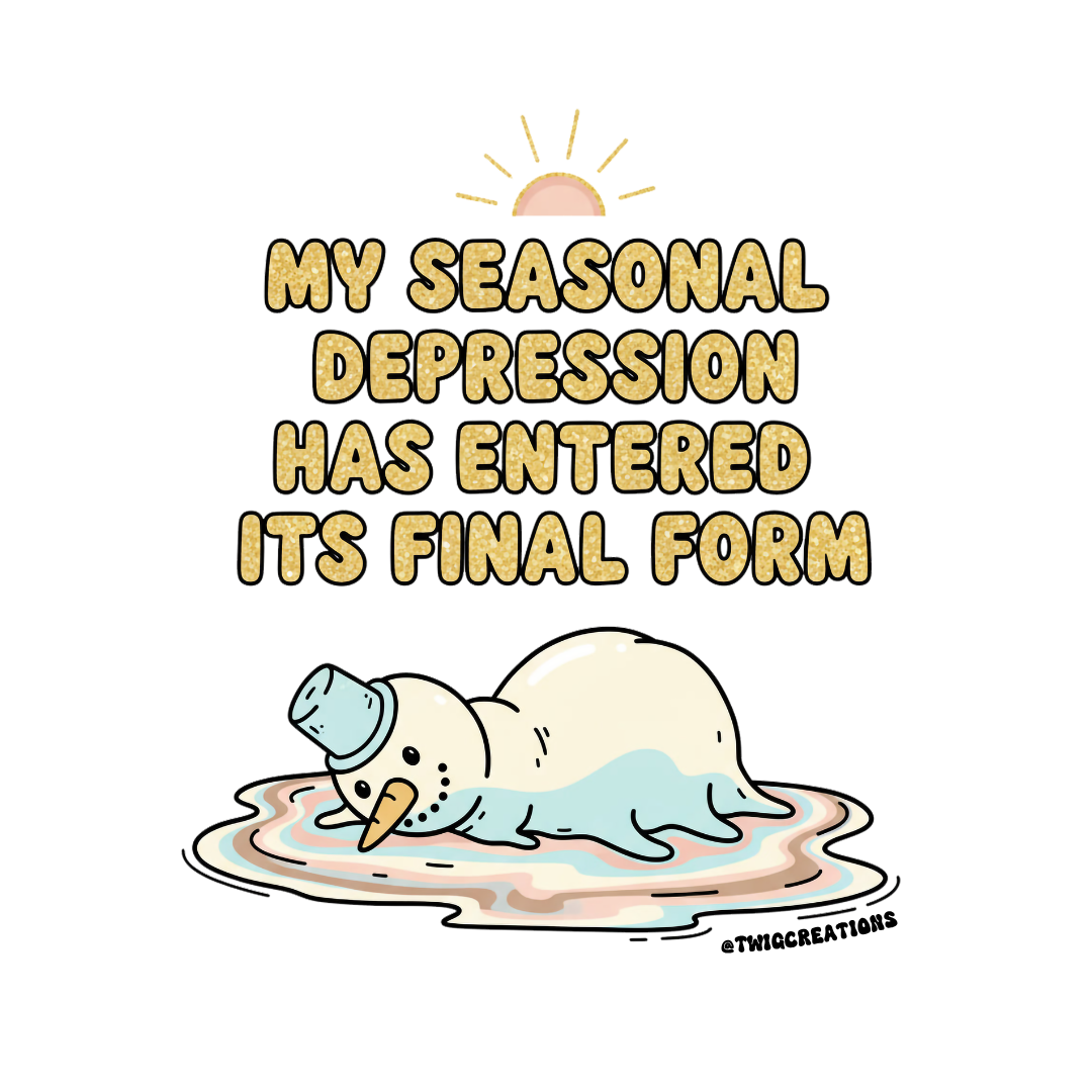 Seasonal Depression Sticker Twig Creations