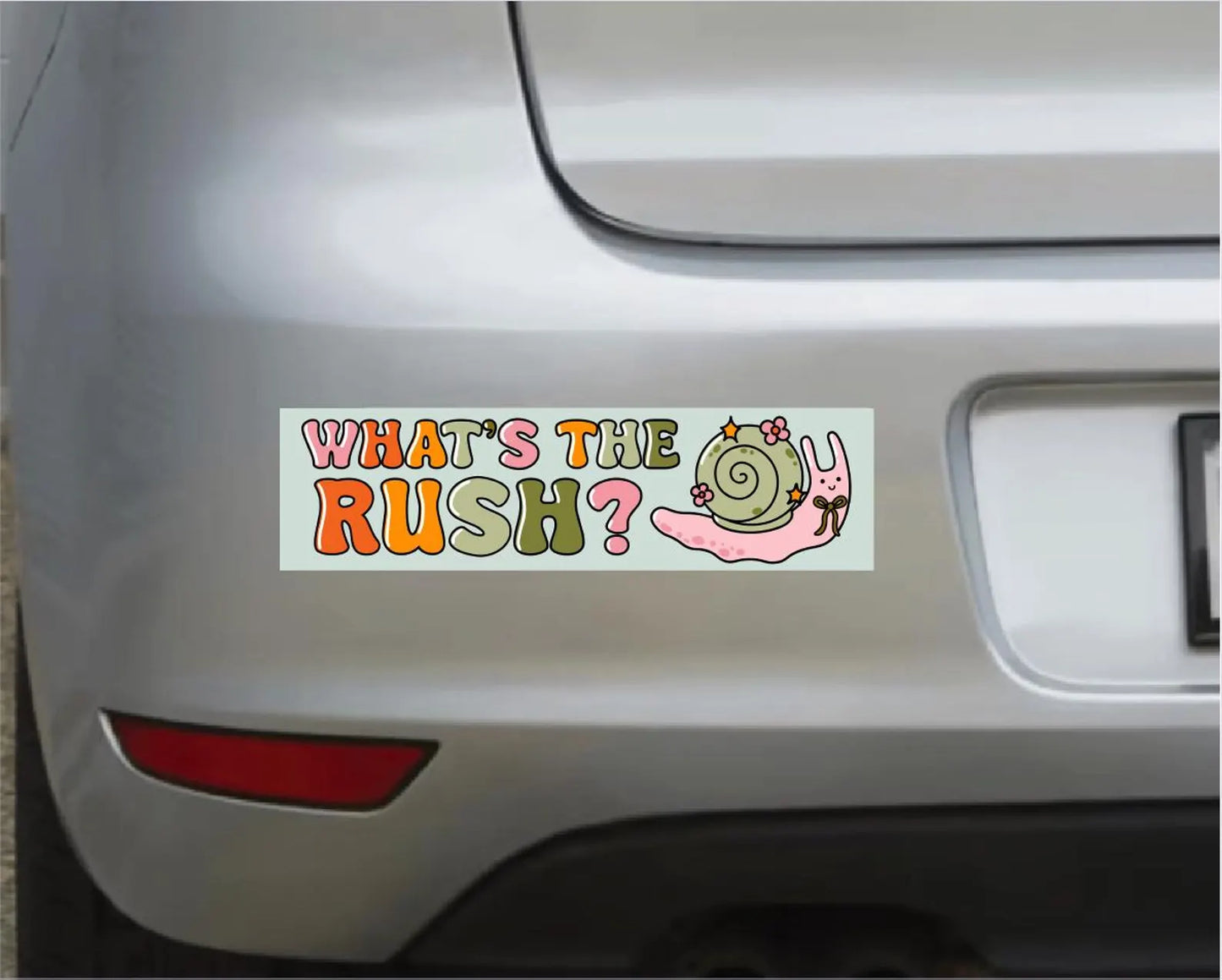 What's The Rush? Car Bumper Magnet Twig Creations
